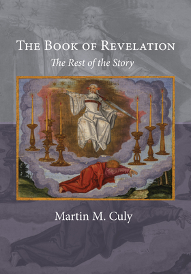 The Book of Revelation - Culy, Martin M