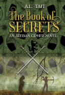 The Book of Secrets: Volume 1