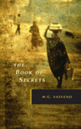 The Book of Secrets - Vassanji, M G