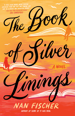 The Book of Silver Linings - Fischer, Nan