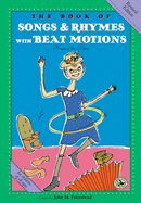 The Book of Songs & Rhymes with Beat Motions: Revised Edition