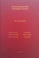 The Book of the 12 Prophets According to the Syriac Peshitta Version with English Translation
