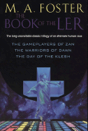 The Book of the Ler - Foster, M A