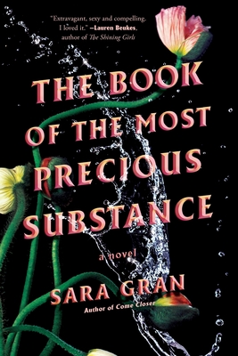 The Book of the Most Precious Substance - Gran, Sara
