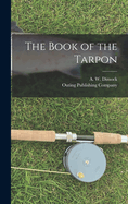 The Book of the Tarpon