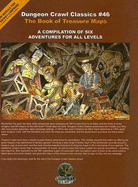 The Book of Treasure Maps: A Compilation of Adventures for Character Levels 3-16 - Christofferson, Casey, and Franklin, Kameron M, and Green, Scott