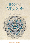 The book of wisdom (Ishopanishad)