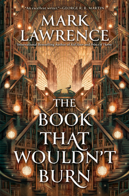 The Book That Wouldn't Burn - Lawrence, Mark