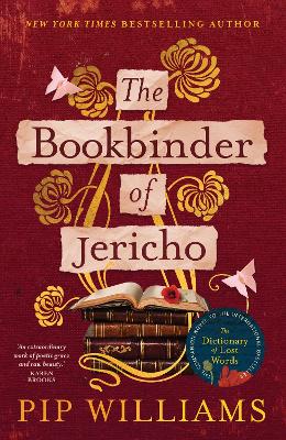 The Bookbinder of Jericho: The bestselling follow-up to The Dictionary of Lost Words - Williams, Pip