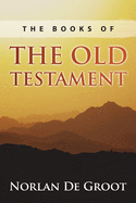 The Books of the Old Testament