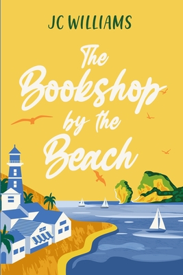 The Bookshop by the Beach - Williams, J C