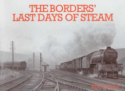 The Borders Last Days of Steam