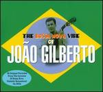 The Bossa Nova Vibe of Joao Gilberto