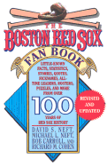 The Boston Red Sox Fan Book: Revised and Updated