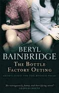 The Bottle Factory Outing: Shortlisted for the Booker Prize, 1974