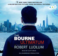 The Bourne Ultimatum - Ludlum, Robert, and Brick, Scott (Read by)