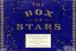 The Box of Stars: Practical Guide to the Night Sky and Its Myths and Legends
