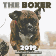 The Boxer 2019 Mini Wall Calendar