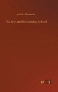 The Boy and the Sunday School