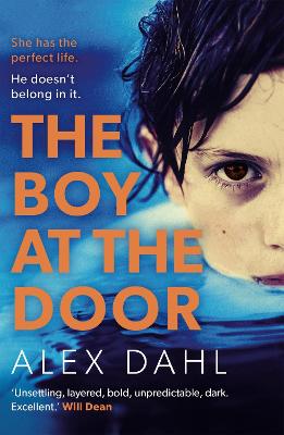 The Boy at the Door - Dahl, Alex