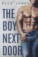 The Boy Next Door: A Standalone Off-Limits Romance