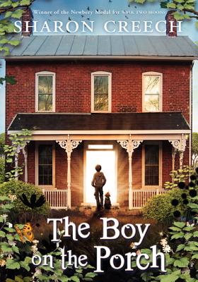 The Boy on the Porch - Creech, Sharon