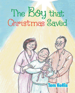 The Boy That Christmas Saved