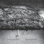 The Boy, The Mermaid, And The Storm