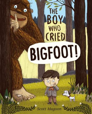 The Boy Who Cried Bigfoot! - 