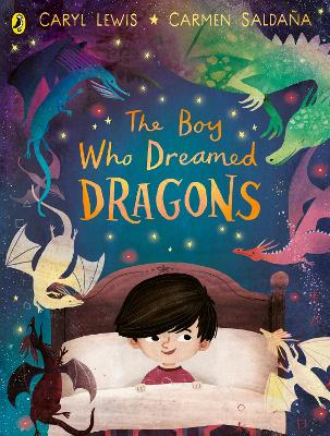 The Boy Who Dreamed Dragons - Lewis, Caryl