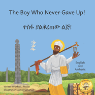 The Boy Who Never Gave Up: St. Yared's Enlightenment Through Failure in Amharic and English