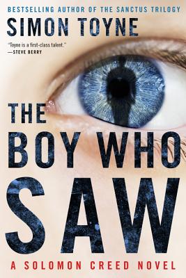 The Boy Who Saw - Toyne, Simon