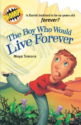 The Boy Who Would Live Forever - Simons, Moya