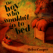 The Boy Who Wouldn't Go to Bed - 