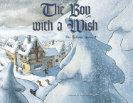 The Boy with a Wish: The Nicholas Stories #1