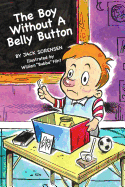 The Boy Without A Belly Button