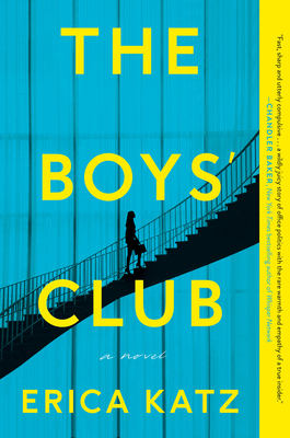 The Boys' Club - Katz, Erica