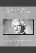 The Boys' Life of Mark Twain