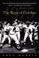 The Boys of October - Hornig, Doug