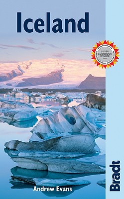 The Bradt Travel Guide: Iceland - Evans, Andrew