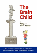The Brain Child