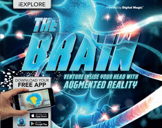 The Brain: Venture Inside Your Head with Augmented Reality