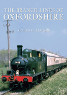 The Branch Lines of Oxfordshire