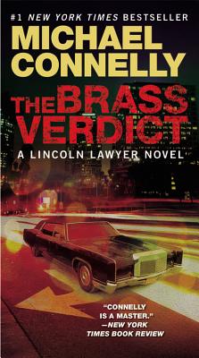 The Brass Verdict - Connelly, Michael