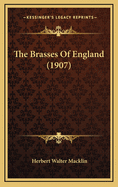 The Brasses of England (1907)