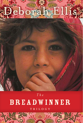 The Breadwinner Trilogy - Ellis, Deborah