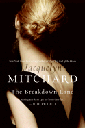 The Breakdown Lane - Mitchard, Jacquelyn