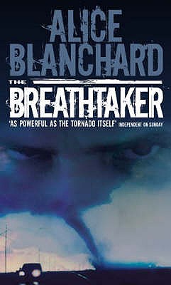 The Breathtaker - Blanchard, Alice