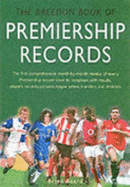 The Breedon Book of Premiership Records - Beard, Brian, and Tyler, Martin (Foreword by)