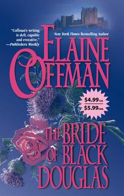 The Bride of Black Douglas - Coffman, Elaine